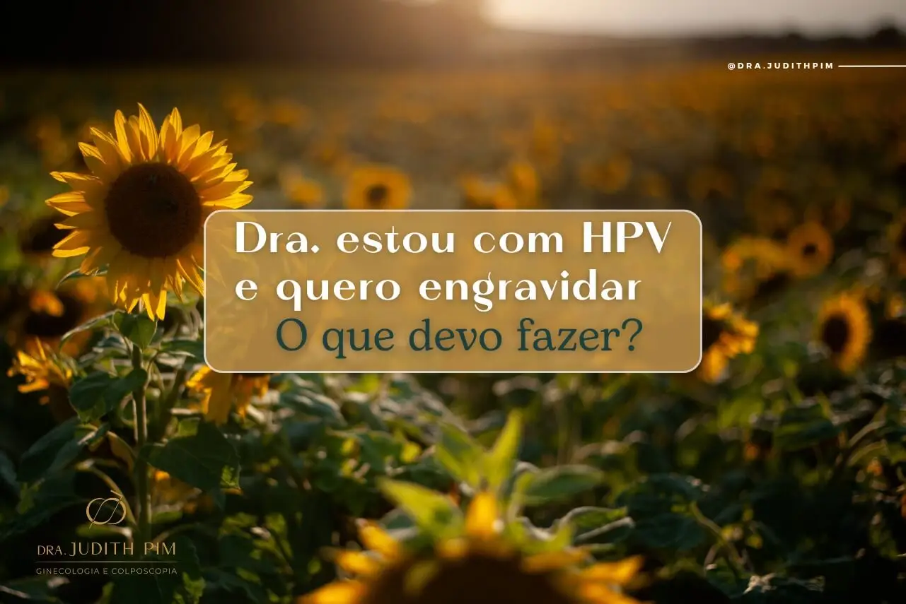 A presença do HPV no organismo não impede a gravidez