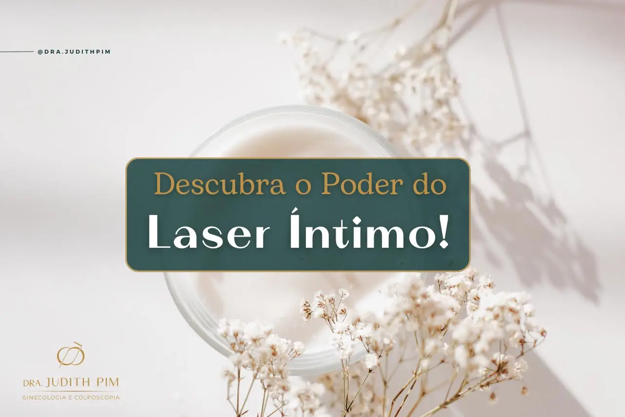 Descubra o poder do Laser Íntimo